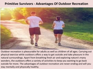 Primitive Survivors - Advantages Of Outdoor Recreation