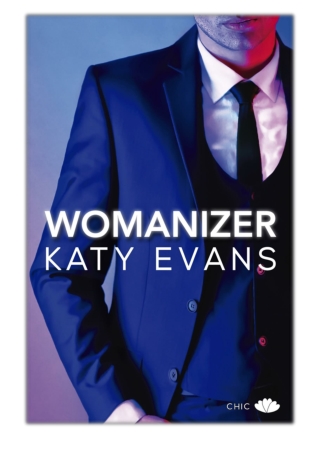 [PDF] Free Download Womanizer By Katy Evans
