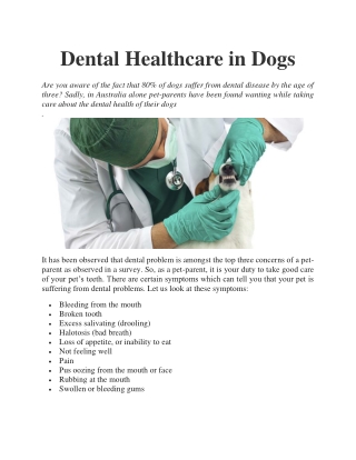 Dental healthcare in dogs