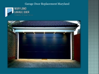 Garage Door Replacement Maryland