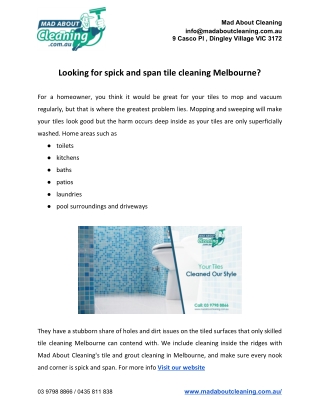 Looking for spick and span tile cleaning Melbourne?
