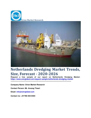 Netherlands Dredging Market Trends, Size, Forecast - 2020-2026