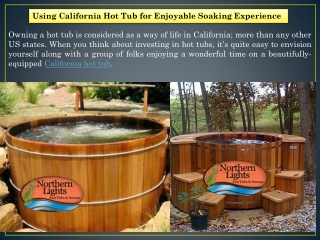 California Hot Tub - Northern Lights Cedar Tubs