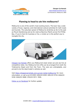 Planning to head to ute hire melbourne?