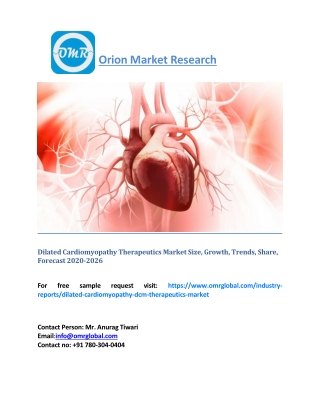 Dilated Cardiomyopathy Therapeutics Market Size, Growth, Trends, Share, Forecast 2020-2026