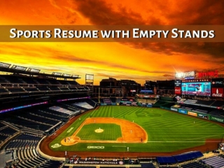 Sports resume with empty stands
