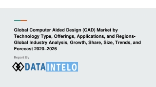 Computer Aided Design (CAD) Market growth opportunity and industry forecast to 2026