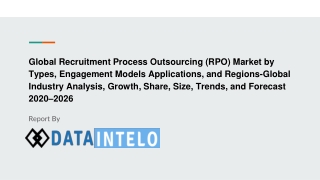 Recruitment Process Outsourcing (RPO) Market growth opportunity and industry forecast to 2026