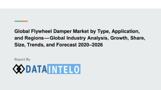 Flywheel Damper Market growth opportunity and industry forecast to 2026