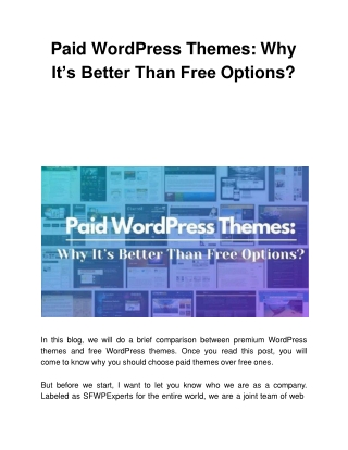 Paid WordPress Themes: Why It’s Better Than Free Options?