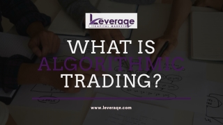 What is Algorithmic trading?leveraqe.com