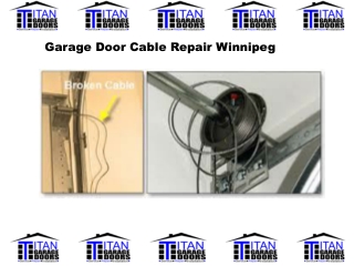 Garage Door Cable Repair Winnipeg