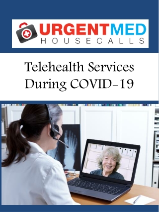 Telehealth Services During COVID-19