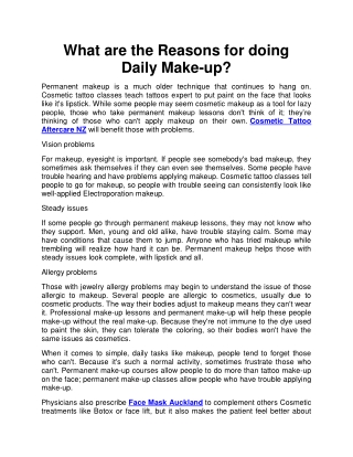 What are the Reasons for doing Daily Make-up?