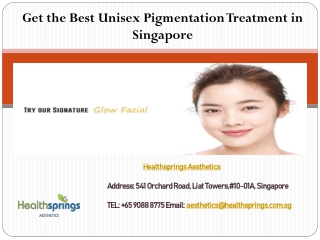 Get the Best Pigmentation Removal Treatment in Singapore - Healthsprings Aesthetics.