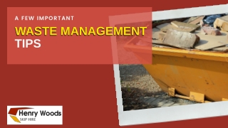 A Few Important Waste Management Tips