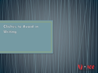 Clichés to Avoid in Writing - Voiceskills