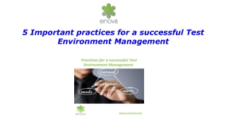 5 Important practices for a successful Test Environment Management