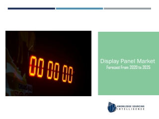 Display Panel Market Trend – Enabling a World View Through the Looking Glass