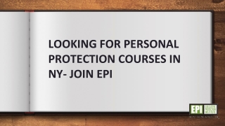 Looking for personal protection courses in NY- Join EPI