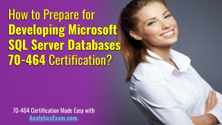 [PDF] Developing Microsoft SQL Server Databases (70-464) Certification