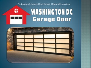 Professional Garage Door Repair Olney Md Services