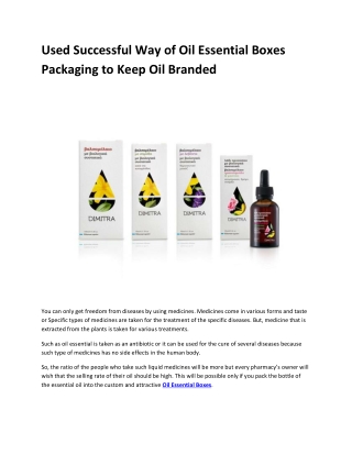 Used Successful Way of Oil Essential Boxes Packaging to Keep Oil Branded