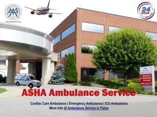 Get ICU Revised Emergency Ambulance in Patna at Little Price| ASHA