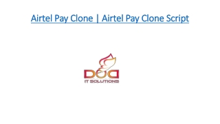 Airtel Pay Clone | Airtel Pay Clone Script | DOD IT SOLUTIONS