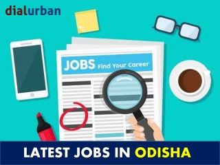 Find latest jobs in Bhubaneswar, Odisha