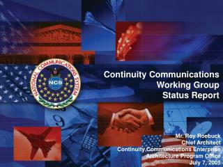 Continuity Communications Working Group Status Report