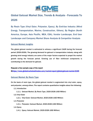 Global Gelcoat Market Size, Trends & Analysis - Forecasts To 2026