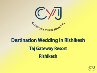 Destination Wedding in Rishikesh | Luxury Resorts in Rishikesh
