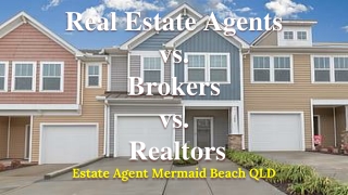 Real Estate Agents vs. Brokers vs. Realtors – Understand The Difference