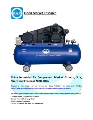 China Industrial Air Compressor Market Size, Share, Growth, Research and Forecast 2020-2026