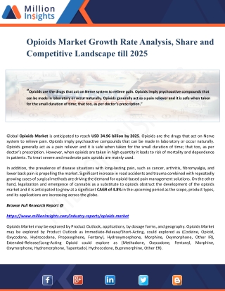 Opioids Market Growth Rate Analysis, Share and Competitive Landscape till 2025