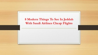 8 Modern Things To See In Jeddah With Saudi Airlines Cheap Flights