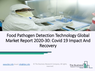 Food Pathogen Detection Technology Market Evolving Industry Trends and Key Insights 2020