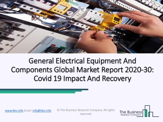 General Electrical Equipment And Components Market Business Growth 2020 – 2023