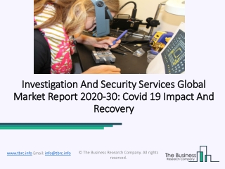 Global Impact Of Covid-19 On Investigation And Security Services Market 2020-2023