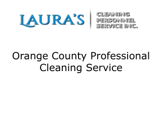 Orange County Professional Cleaning Service