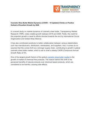 Cosmetic Shea Butter Market Dynamics, Covid-19 Impact, Current Industry Statust and Future Outlook by 2026