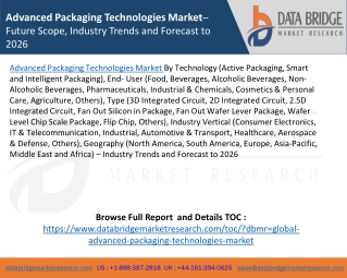 Advanced Packaging Technologies Market– Future Scope, Industry Trends and Forecast to 2026
