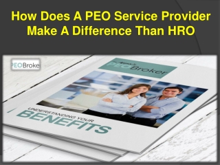 How Does A PEO Service Provider Make A Difference Than HRO