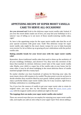 Appetizing Recipe of Super Moist Vanilla Cake to Serve all Occasions!