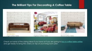 The Brilliant Tips for Decorating a Coffee Table