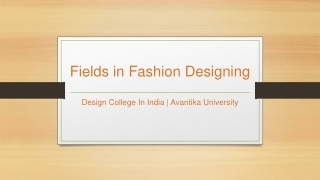 Fields in Fashion Designing - Avantika University