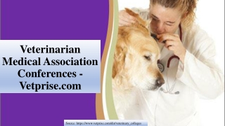 Veterinarian Medical Association Conferences - Vetprise.com