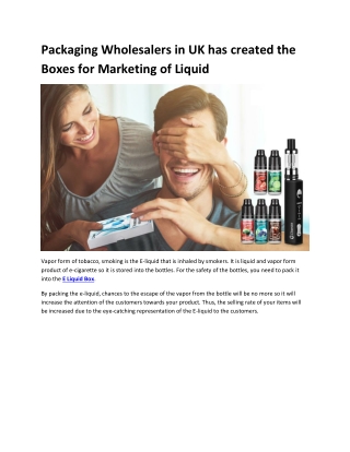 Packaging Wholesalers in UK has created the Boxes for Marketing of Liquid