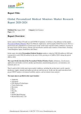 Personalized Medical Monitors Market Research Report 2020-2024